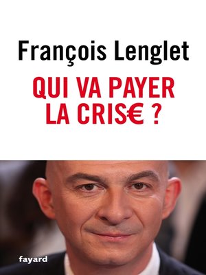 cover image of Qui va payer la crise ?